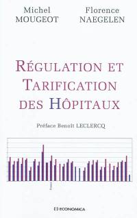 Régulation et tarification des hôpitaux