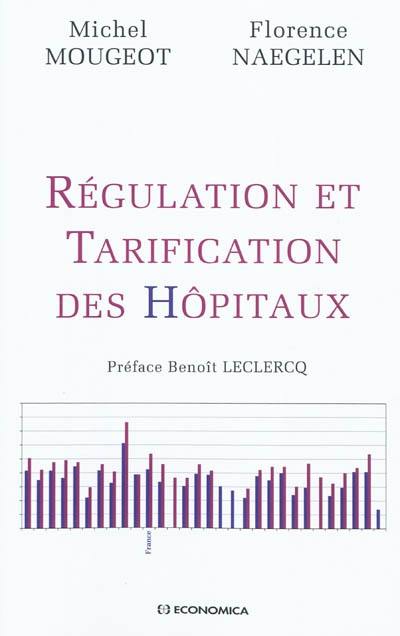 Régulation et tarification des hôpitaux