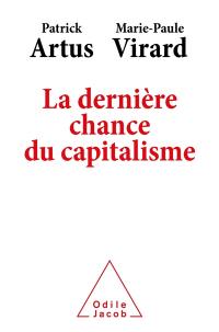 La dernière chance du capitalisme