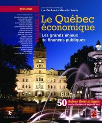 Le Québec économique 5 (2013-2014) : les grands enjeux des finances publiqes 5