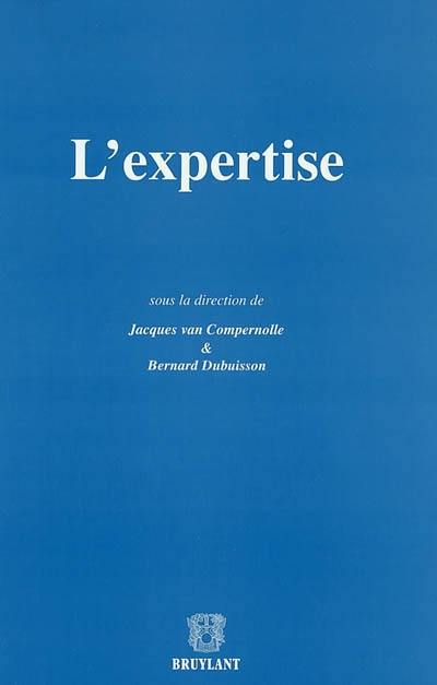 L'expertise : actes du colloque du 23 mars 2001