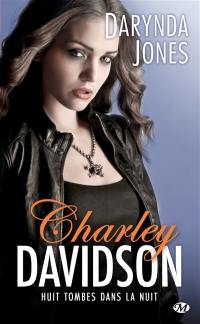 Charley Davidson. Vol. 8. Huit tombes dans la nuit