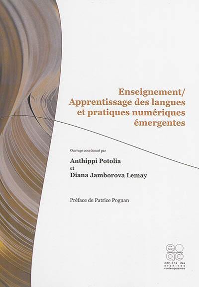 Enseignement-apprentissage des langues et pratiques numériques émergentes