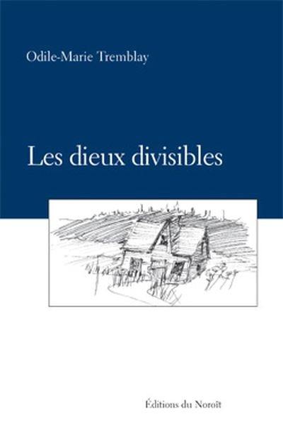 Les dieux divisibles