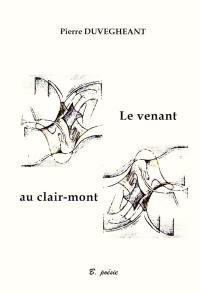 Le venant du clair-mont