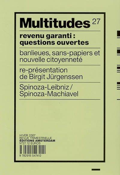 Multitudes, n° 27. Revenu garanti : questions ouvertes