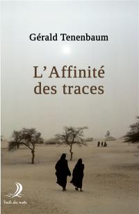 L'Affinité des traces