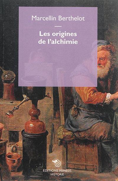 Les origines de l'alchimie