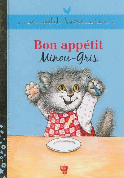 Bon appétit Minou-Gris