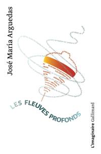 Les fleuves profonds