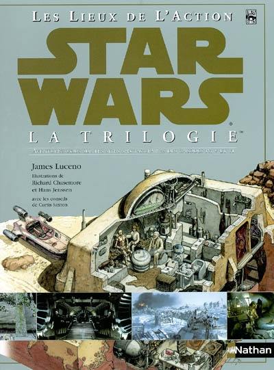 Star Wars, la trilogie : les lieux de l'action