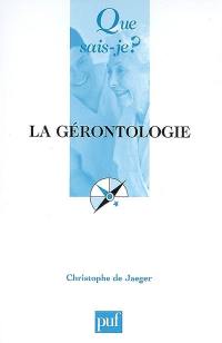 La gérontologie