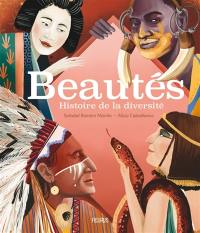 Beautés : histoire de la diversité