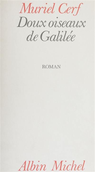 Doux oiseaux de Galilée