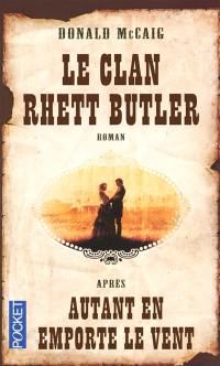 Le clan Rhett Butler