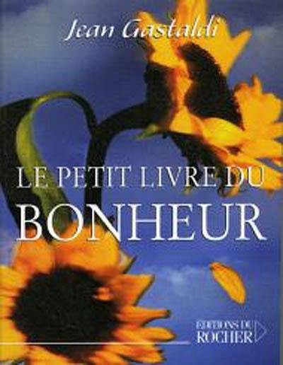 Le petit livre du bonheur