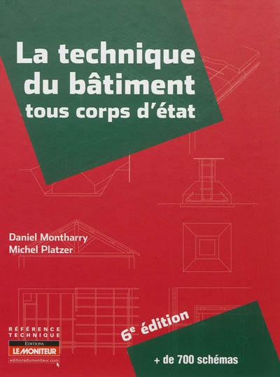 La technique du bâtiment : tous corps d'état