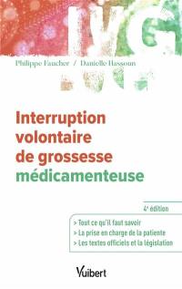 Interruption volontaire de grossesse médicamenteuse