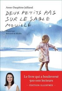 Deux petits pas sur le sable mouillé : témoignage