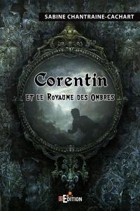 Corentin et le royaume des Ombres