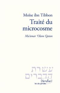 Traité du microcosme. Ma'amar 'Olam Qatan