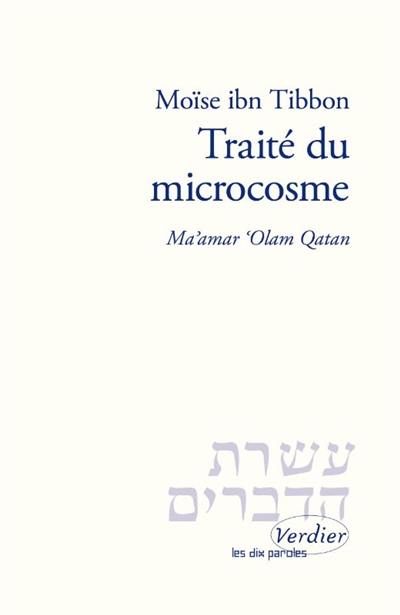 Traité du microcosme. Ma'amar 'Olam Qatan