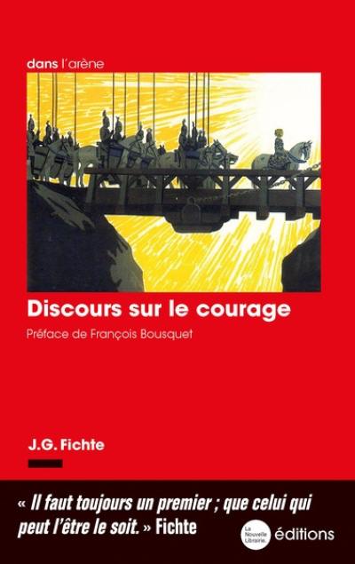 Discours sur le courage