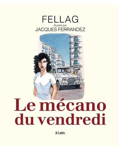 Le mécano du vendredi