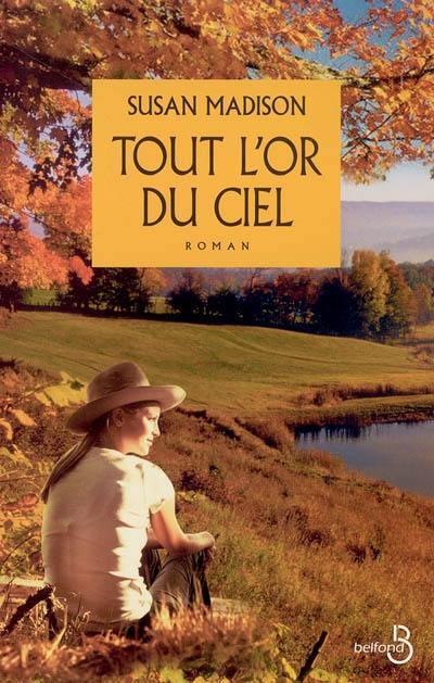 Tout l'or du ciel