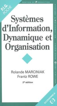 Systèmes d'information, dynamique et organisation