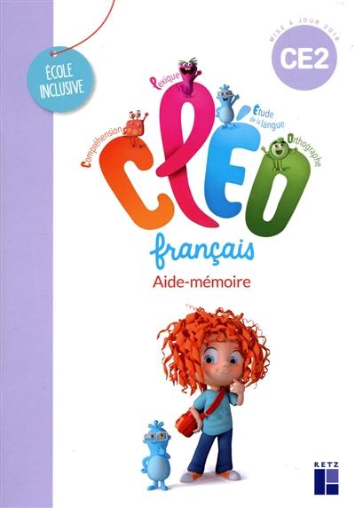 CLEO, français CE2 : aide-mémoire