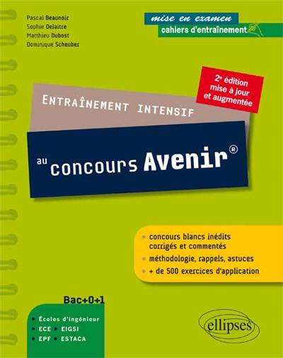 Entraînement intensif au concours Avenir