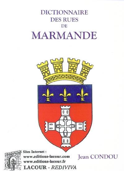 Dictionnaire des rues de Marmande