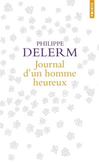 Journal d'un homme heureux