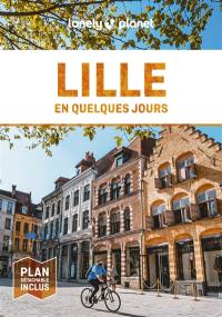 Lille en quelques jours