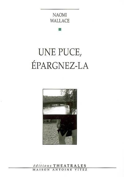 Une puce, épargnez-la