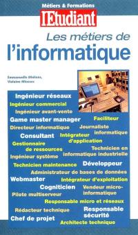 Les métiers de l'informatique