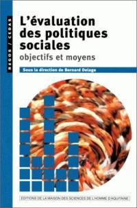 L'évaluation des politiques sociales : objectifs et moyens