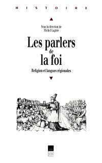 Les parlers de la foi : religion et langues régionales