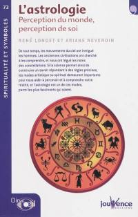 L'astrologie : perception du monde, perception de soi