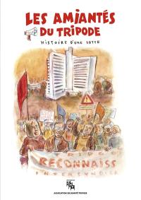 Les amiantés du Tripode : histoire d'une lutte