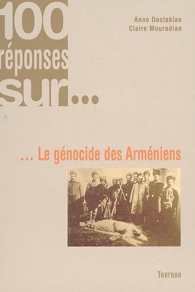 Le génocide des Arméniens