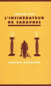 L'incinérateur de cadavres