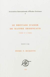 Le breviari d'amor de Matfre Ermengaud. Vol. 2. 1-8880