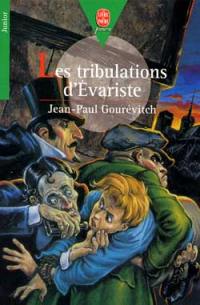 Les tribulations d'Evariste