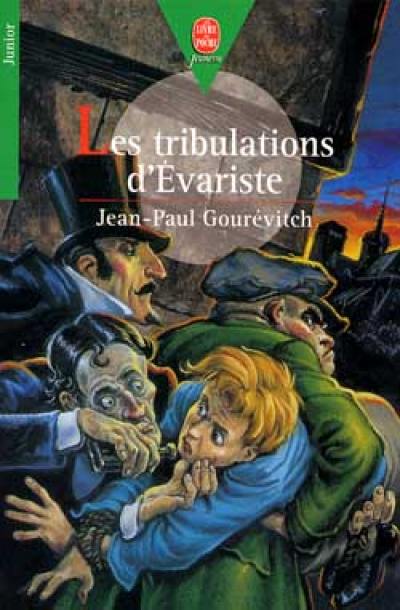 Les tribulations d'Evariste