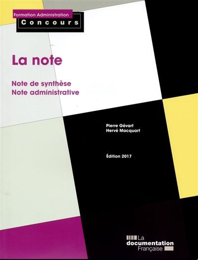 La note : note de synthèse, note administrative : catégories A et B