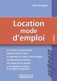 Location, mode d'emploi