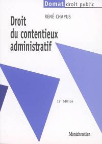 Droit du contentieux administratif