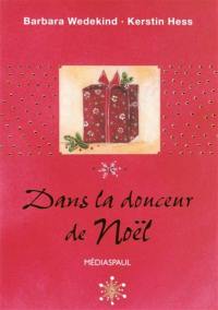 Dans la douceur de Noël